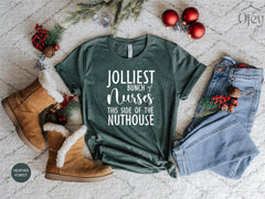 Christmas Nurse Shirts, Nurse Crew Shirts, Jolliest Bunch on Nurse This Side of the Nuthouse, Nurse Christmas Gift, Nurse Christmas Shirts