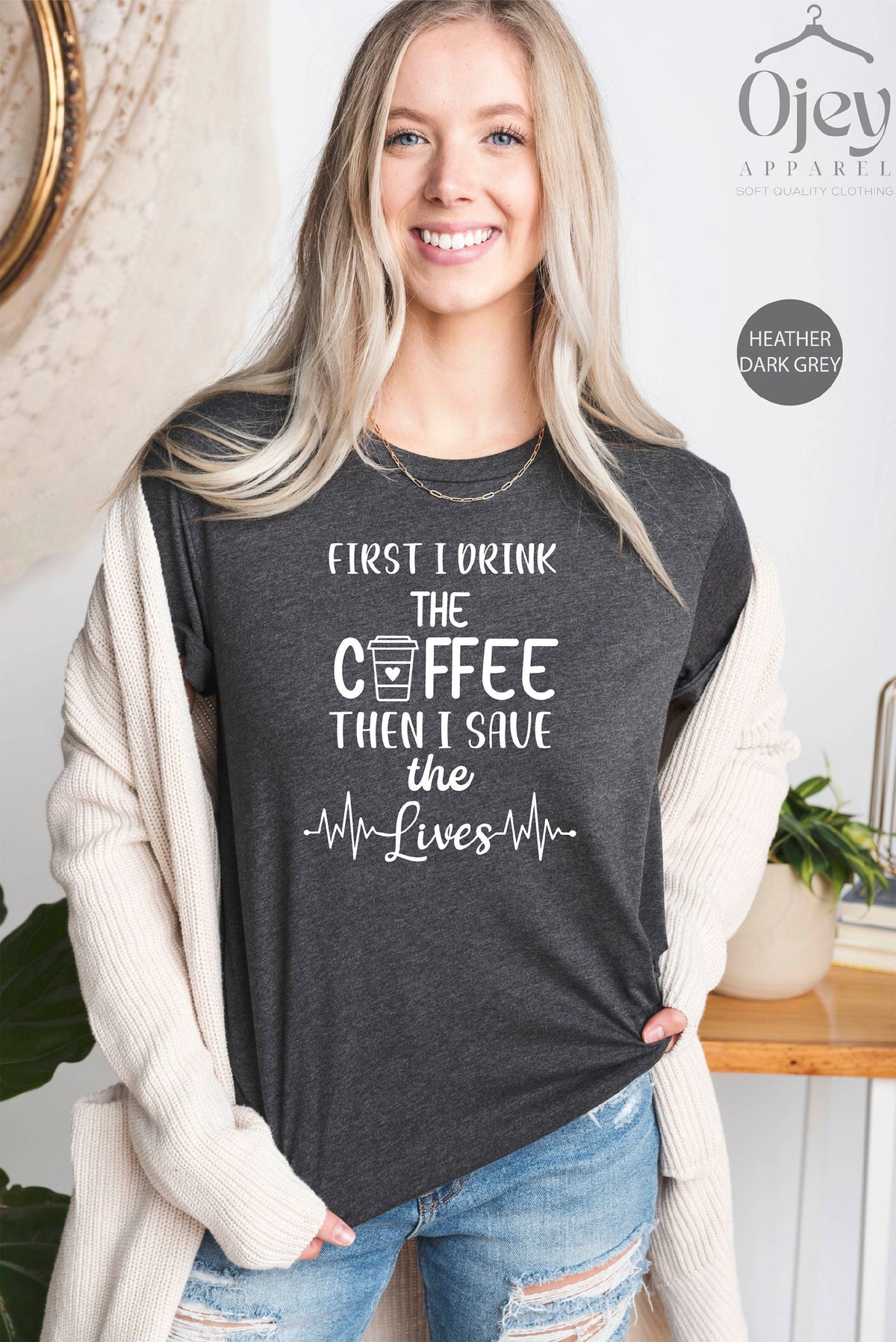 Nurse Shirt, Coffee Shirt, Gift, For Women, Nurse T-shirt, Nursing Grad, Essential Worker, Nurse tee, Life Saving, Morning T-shirt, Nurse te