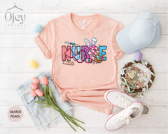Nurse Easter Shirts, Easter Shirts for Nurse, Nurse Easter Gift, Easter Day Nurse Shirts, Nurse Bunny Shirts, Funny Nurse Easter Shirt