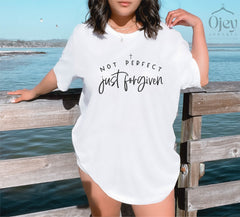 Not Perfect Just Forgiven Shirt, Christian Shirts for Her, Religious T-Shirts, Christian Apparel, Christian Gifts, Bible Verse Shirts