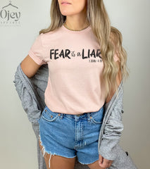 Fear is A Liar Shirt, Christian Woman Shirt, Religious Shirt, Unisex Church Gift, Religious Shirt Gift, Bible Verse Shirt, Faith Shirt