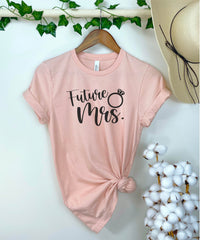 Future Mrs. Shirt, Engagement Shirt, 2023 Bride to Be Shirt, Gift for Fiancé, Shirts for Future Bride, Engagement Shirt, Bridal Shower Gift