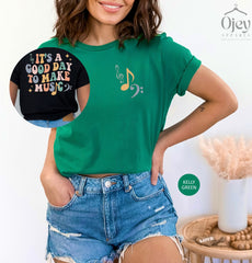 Its A Good Day To Make Music Shirt, Music Lover Shirt, Music Teacher Shirt, Gift for Teacher, Musician Shirt, Gift for Musician, Music Lover