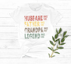 Custom Years Husband Father Grandpa Legend Shirt, Father's Day Gift, Father Legend T-Shirt, Dad Birthday Gift Shirt, Gift For Dad & Grandpa