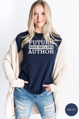Future Best Selling Author Gift Shirt, T Shirt Gift for Writers, Bookworm Shirt, Writer Shirt, Author Clothing, Writer Gifts For Women & Men