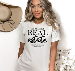 Ask Me About Real Estate Custom Shirt for Realtors, Tshirt for Realtor Marketing, Realtor Shirt with Custom Name or Company Name, Unisex Tee