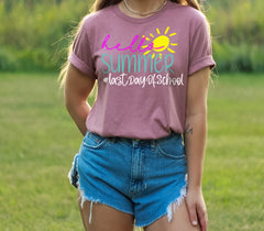 Hello Summer Last Day Of School Shirt, Unisex Shirt Makes Perfect Gift For Teachers, Students, Handmade Custom Shirts for Kids and Adults