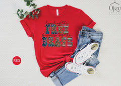 4th of July Land of The Free Because Of The Brave T Shirt, Independence Day Gift Shirt, America Land Of The Free Shirt, Patriotic Gift Shirt