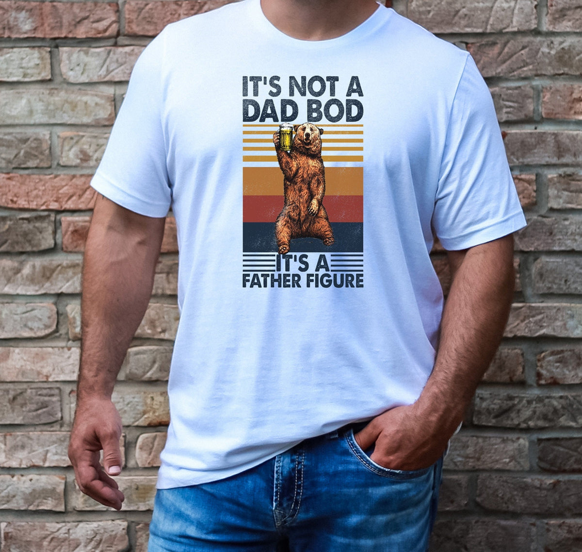 It's Not a Dad Bod, It's a Father Figure, New Dad Shirt, Gifts for Dad, Funny Father's Day Gift, Funny Dad T-Shirts, Gifts for Father