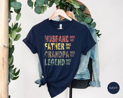 Custom Years Husband Father Grandpa Legend Shirt, Father's Day Gift, Father Legend T-Shirt, Dad Birthday Gift Shirt, Gift For Dad & Grandpa