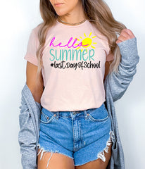 Hello Summer Last Day Of School Shirt, Unisex Shirt Makes Perfect Gift For Teachers, Students, Handmade Custom Shirts for Kids and Adults