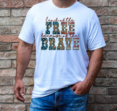 4th of July Land of The Free Because Of The Brave T Shirt, Independence Day Gift Shirt, America Land Of The Free Shirt, Patriotic Gift Shirt