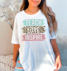 Teach Love Inspire Teacher Shirt, Back to School T-Shirt, Gift for Teachers, Teacher Inspire Shirt, Teacher Life Shirt