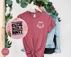 Gym Shirts for Women, Cutie With A Booty Shirt, Women Gym Shirt, Funny Gym Shirt for Women, Workout T-Shirt for Women