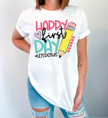 First Day of School Shirt, Back to School T-Shirt, Teacher Shirts for Back to School, Teacher Shirt Gift