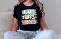 Teach Love Inspire Teacher Shirt, Back to School T-Shirt, Gift for Teachers, Teacher Inspire Shirt, Teacher Life Shirt