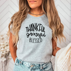Thankful Grateful Blessed Shirt, Thanksgiving Crewneck, Thankful and Blessed Shirt, Gift for Mom, Thankful T-Shirt, Thanksgiving Party Shirt