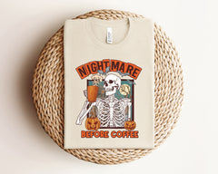 Nightmare Before Coffee Shirt, Funny Halloween Shirt, Halloween Coffee Shirt, Coffee Lover Shirt, Halloween Coffee Gift, Coffee Skeleton Tee