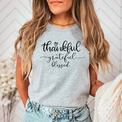 Thankful Grateful Blessed Shirt, Thankful Vibes Shirt, Thankful and Blessed T-Shirt, Thanksgiving Themed Outfit, Mother Gift, Grateful Tee