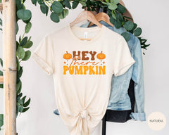 Hey There Pumpkin Halloween Shirt, Pumpkin Patch Tee, Pumpkin Lover Gift, Pumpkin Season Outfit, Pumpkin Spice Lover, Halloween Pumpkin Tee