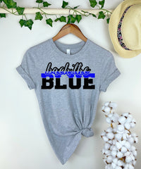 Back The Blue T-Shirt, Police Support Shirt, Patriotic Tee, Blue Line Back The Blue Shirt, Law Enforcement T-Shirt, Honor And Respect Tee