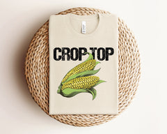 Crop Top Corn Shirt, Farm Life T-Shirt, Farm Girl Outfit, Farmer Crewneck, Funny Farming Shirt, Crop Top Shirt, Corn T-Shirt, Farmer Gift