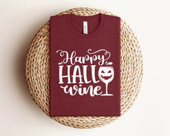 Happy Hallowine Shirt, Wine Lover T-Shirt, Wine Glass T-Shirt, Funny Halloween Shirt, Halloween Matching Outfit, Halloween Themed Tee