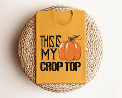 This Is My Crop Top Shirt, Farm Life T-Shirt, Farm Girl Shirt, Vintage Farm Shirt, Women Farmer Shirt, Crop Top T-Shirt, Pumpkin Patch Shirt