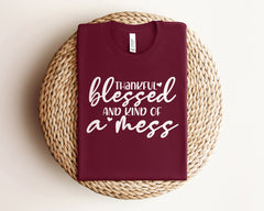 Thanksgiving Shirts, Thankful Shirt, Bless & Kind of A Mess, Fall T Shirts, Autumn Vibes Shirt, Fall Vibes Tees, Women Shirts, Blessed Shirt