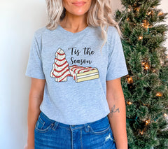 Tis The Season Shirt, Christmas Tree Cake T-Shirt, Funny Christmas Tee, Womens Christmas Shirt, Christmas Cake Shirt, Christmas Gift For Mom