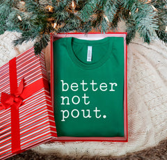 Better Not Pout, Christmas T Shirt, Funny Christmas Shirts, Christmas Shirts for Women, Better Not Pout Santa Shirt, Christmas Gift Shirt