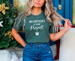 My Presence Is Your Present Shirt, Family Matching Christmas Shirt, Christmas Family Shirts, Wife Christmas Gift, Christmas Crewneck, Unisex