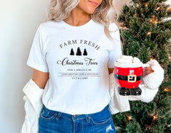 Christmas Shirts Farm Fresh Christmas Trees Christmas Gift for Mom Christmas Gift Shirt Pine Spruce Fir Shirt Winter Tee Unisex Shirt