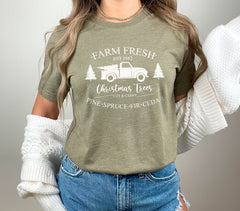 Farm Fresh Christmas Trees, Christmas Shirts Women, Christmas Holiday Shirt, Christmas Women Shirt, Christmas Farm Shirt, Christmas Gift Tee