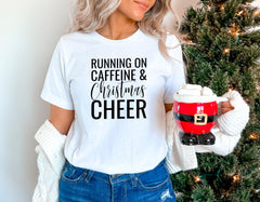 Christmas Shirt, Women's Christmas Shirt, Family Christmas Shirts, Funny Christmas Shirts, Running on Caffeine and Christmas Shirt, Gift