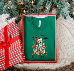 Dead Inside But Jolly AF Shirt, Funny Christmas T-Shirt, Sarcastic Skeleton Shirt, Christmas Skeleton Tee, Unisex Clothing, Christmas Gifts