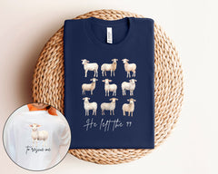 Lost Sheep Shirt, Jesus Left The 99 To Rescue Me Shirt, The Lord Is My Shepherd Shirt, Psalm 23, Bible Verse Shirt, Xmas Christian Gifts