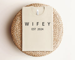 Custom Wifey Est 2025 Shirt, Personalized Engagement Shirt, Bridal Shower Gift, Bridal Party Shirt, Bridesmaid Shirts, Newly Married Gift