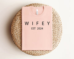 Custom Wifey Est 2025 Shirt, Personalized Engagement Shirt, Bridal Shower Gift, Bridal Party Shirt, Bridesmaid Shirts, Newly Married Gift