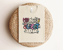 My Class Is Full Of Sweet Hearts Shirt, Teacher Valentine Shirt, Valentine's Day Shirt, Retro Valentines Shirt, Teacher Valentines Day Gift