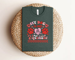 My Dog Is My Valentine Shirt, Dog Lover Gift, Cute Valentine Shirt, Dog Paw Tshirt, Retro Valentine, Valentine's Day Shirt, Dog Owner Gift