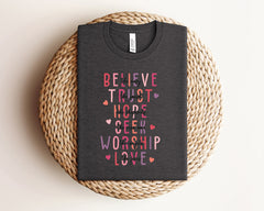 Believe Trust Hope Shirt, Religious Valentines Shirts, Retro Christian Valentine Shirt, Love Like Jesus, Cute Valentines Day Gift For Her