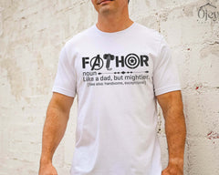 Fathor Definition Shirt, Cool Dad Shirt, Father's Day Gift, Mens Clothing, Like A Dad But Mightier, Handsome Dad Shirt, Gifts From Daughter