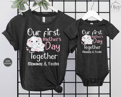 Our First Mother's Day Together Shirt, Custom Mom and Baby T-Shirts, Mom And Baby Matching Outfits, Mama And Mini Shirts, First Time Mother