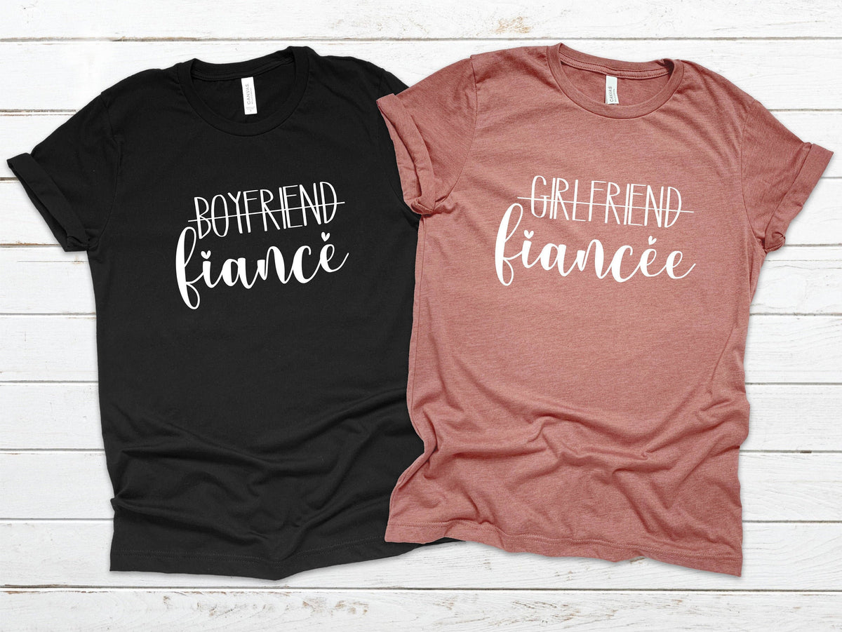 Girlfriend Fiancee Shirt, Boyfriend Fiance Shirt, Couples Gift, Future Mrs, Engagement Shirt, Bachelorette Party Shirt, Engagement Gift