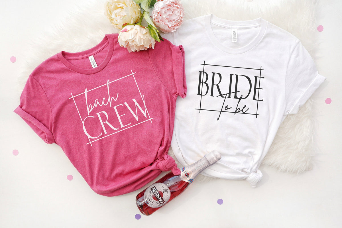 Bride to Be Shirt, Bach Crew Tshirts, Gift for Bridesmaid On Wedding Day, Bridal Shower Shirts, Bachelorette Party Shirts, Bride To Be Gift