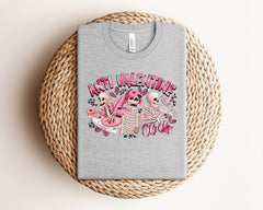 Anti Valentine Club Shirt, Skull Valentines Shirt, Funny Valentines Shirt, Skeleton Love Shirt, Spooky Valentine Shirt, Valentine's Day Gift