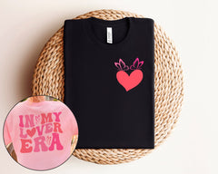 In My Lover Era Shirt, Retro Valentine Shirt, Valentine's Day T-Shirt, Valentine Heart Shirt, Cute Valentine Shirt, Valentines Gift For Her