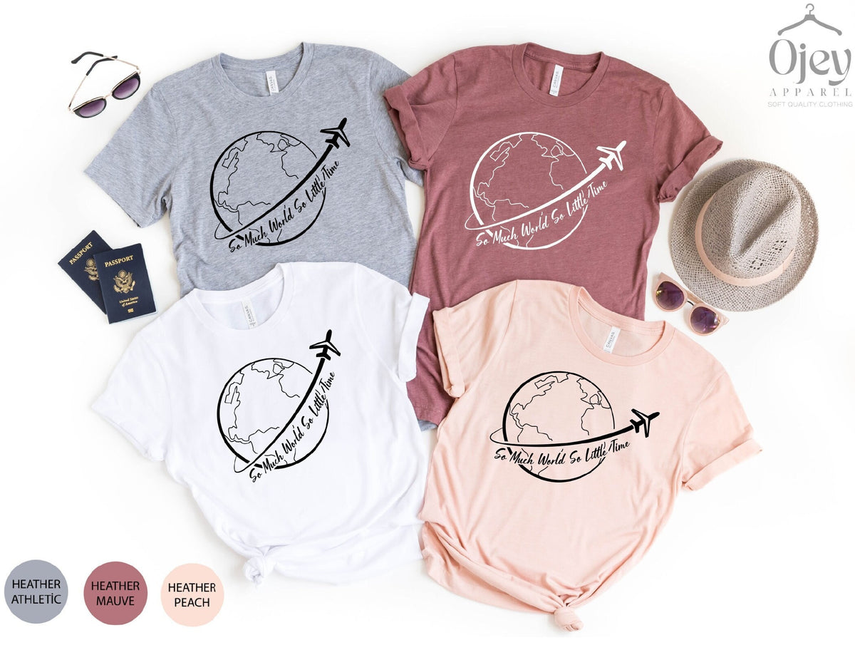 So Much World So Little Time Shirt, Vacation Shirts, Traveler Tshirt, Explore Shirt, Road Trip Shirt, Outdoor Shirt, Couples Travel Gifts