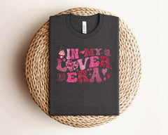 In My Lover Era Shirt, Retro Valentine Shirt, Valentines Gift For Her, Valentine's Day T-Shirt, Valentine Heart Shirt, Gift For Girlfriend